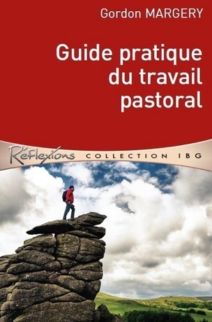 Guide pratique du travail pastoral,