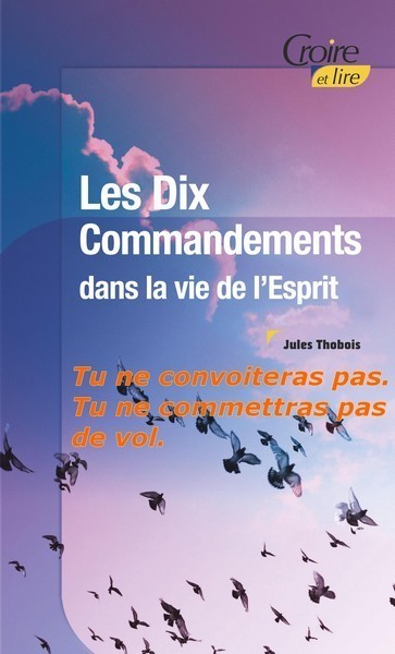 Dixième et huitième commandements