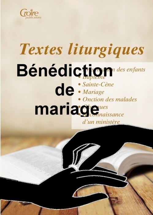Le culte de bénédiction de mariage