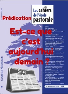 « Est-ce que c’est aujourd’hui demain ? »