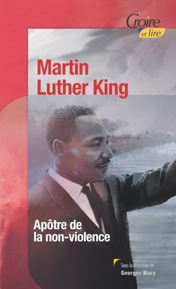 Martin Luther King, Apôtre de la non-violence