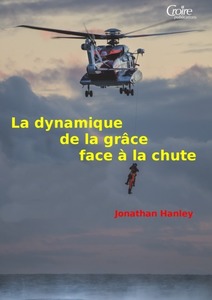 La dynamique de la grâce face à la chute