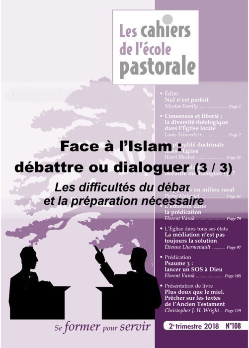 Face à l’Islam : débattre ou dialoguer 3/3 :  Les difficultés du débat et la préparation nécessaire