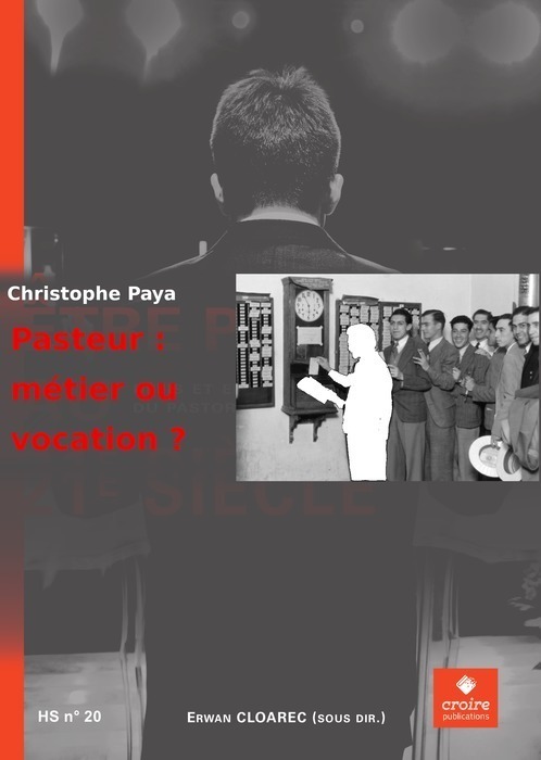 Pasteur : métier ou vocation ?