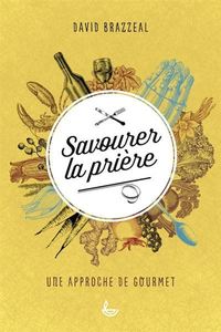 Savourer la priere