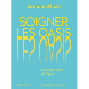 soigner les oasis